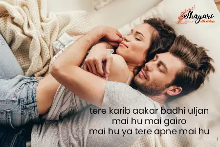 tere-karib-aakar-badhi-uljan-romantic-shayari.webp